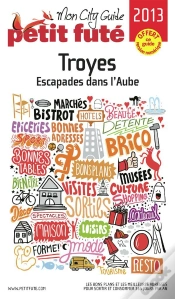 Capa do artigo Troyes 2013 Petit Fute