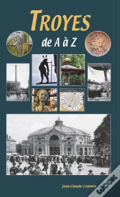 Capa do artigo Troyes De A À Z
