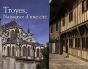 Troyes ; Naissance D'Une Cité - Preview