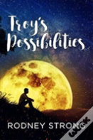 Troy'S Possibilities