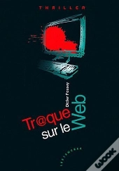 Tr@Que Sur Le Web