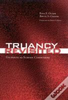 Truancy Revisited