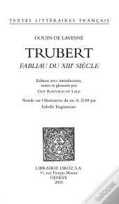 Trubert : Fabliau Du Xiiie Siecle