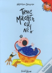 Capa do artigo Truc Machin Est Né