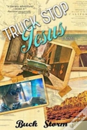 Truck Stop Jesus