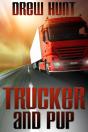 Trucker And Pup - Preview