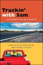Truckin' With Sam - Preview