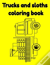Capa do artigo Trucks And Sloths Coloring Book