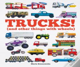 Trucks!