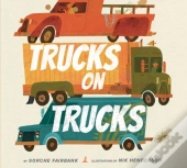 Trucks On Trucks