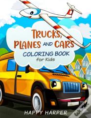 Trucks, Planes And Cars Coloring Book