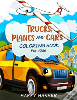 Capa do artigo Trucks, Planes And Cars Coloring Book