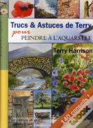Trucs & Astuces De Terry Pour Peindre A L'Aquarelle