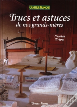 Capa do artigo Trucs Et Astuces De Nos Grands-Mères