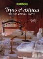 Trucs Et Astuces De Nos Grands-Mères - Preview