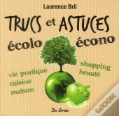 Trucs Et Astuces Écolo-Écono