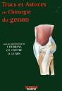 Trucs Et Astuces En Chirurgie Du Genou - Preview
