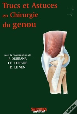 Capa do artigo Trucs Et Astuces En Chirurgie Du Genou