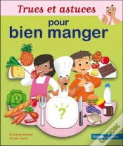 Capa do artigo Trucs Et Astuces Pour Bien Manger