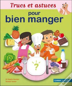 Capa do artigo Trucs Et Astuces Pour Bien Manger