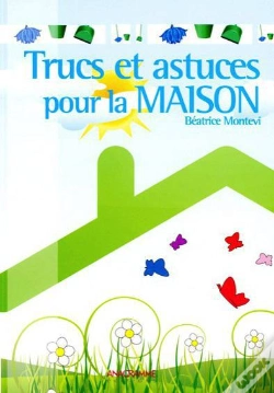 Capa do artigo Trucs Et Astuces Pour La Maison