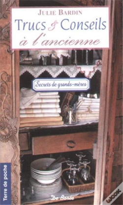 Capa do artigo Trucs Et Conseils A L'Ancienne
