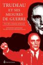 Trudeau Et Ses Mesures De Guerre - Preview