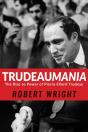 Trudeaumania - Preview
