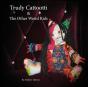Trudy Cattootti & The Other Weird Kids - Preview