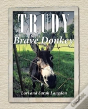 Capa do artigo Trudy The Brave Donkey