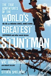 True Adventures Of The Worlds Greatest