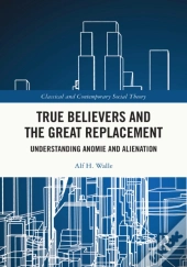 True Believers And The Great Replacement