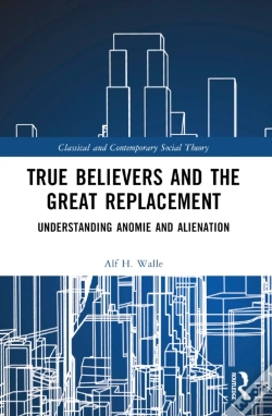 Capa do artigo True Believers And The Great Replacement