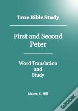 True Bible Study - First And Second Peter