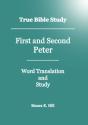 True Bible Study - First And Second Peter - Preview