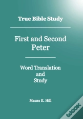 True Bible Study - First And Second Peter