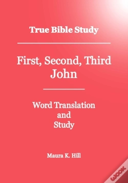 Capa do artigo True Bible Study - First, Second, Third John