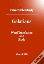 True Bible Study - Galatians