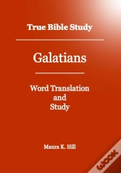 True Bible Study - Galatians