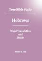 True Bible Study - Hebrews - Preview