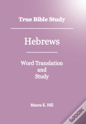 Capa do artigo True Bible Study - Hebrews