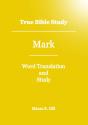 True Bible Study - Mark - Preview