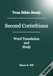 True Bible Study - Second Corinthians
