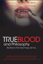 True Blood And Philosophy - Preview