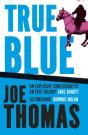 True Blue - Preview