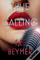 True Calling
