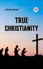 True Christianity - Preview