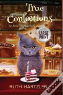 True Confections Large Print