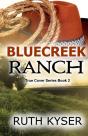 True Cover - Book 2 - Bluecreek Ranch - Preview