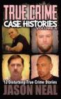 True Crime Case Histories - Volume 6 - Preview